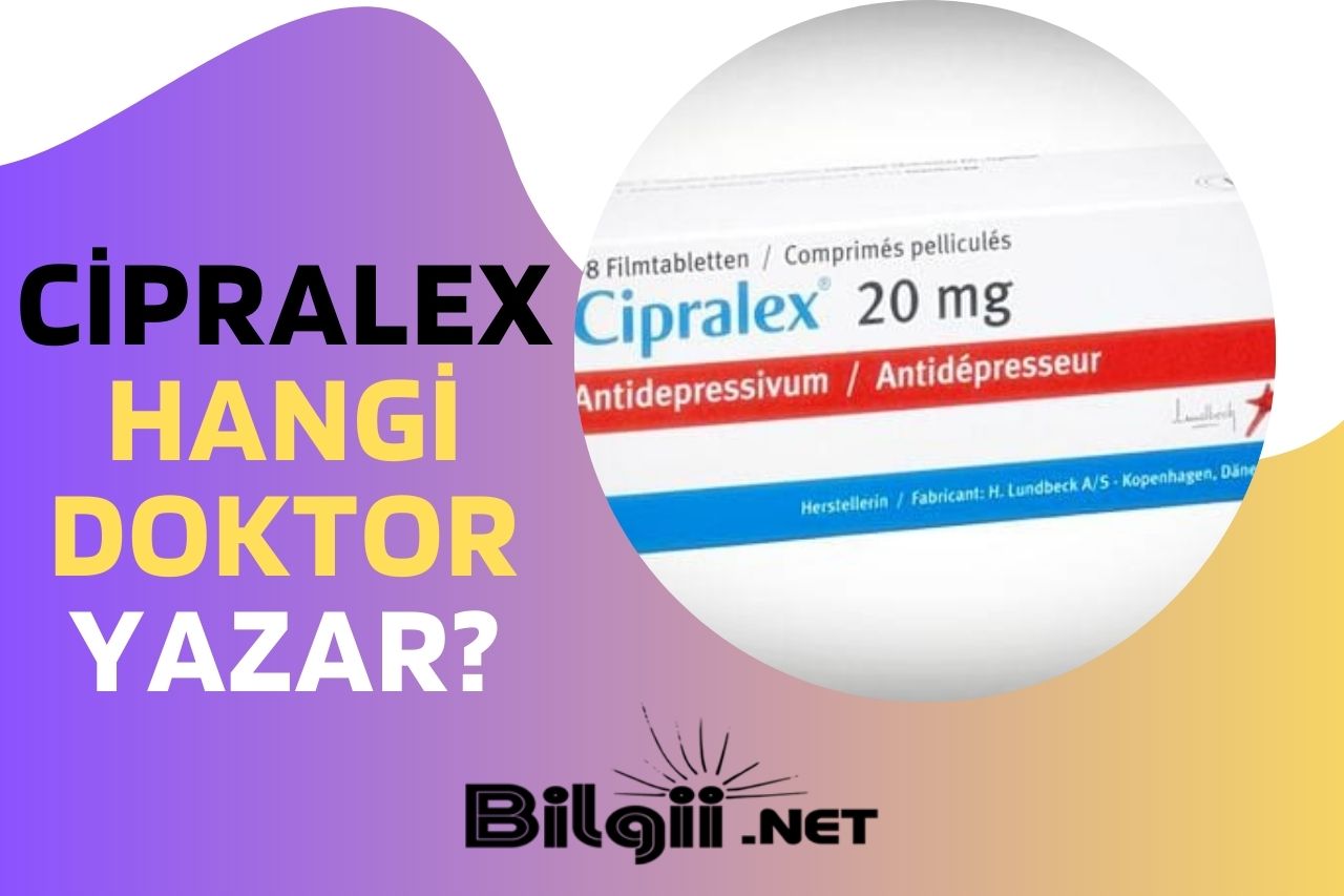 Cipralex 10 mg Hangi Doktor Yazar?