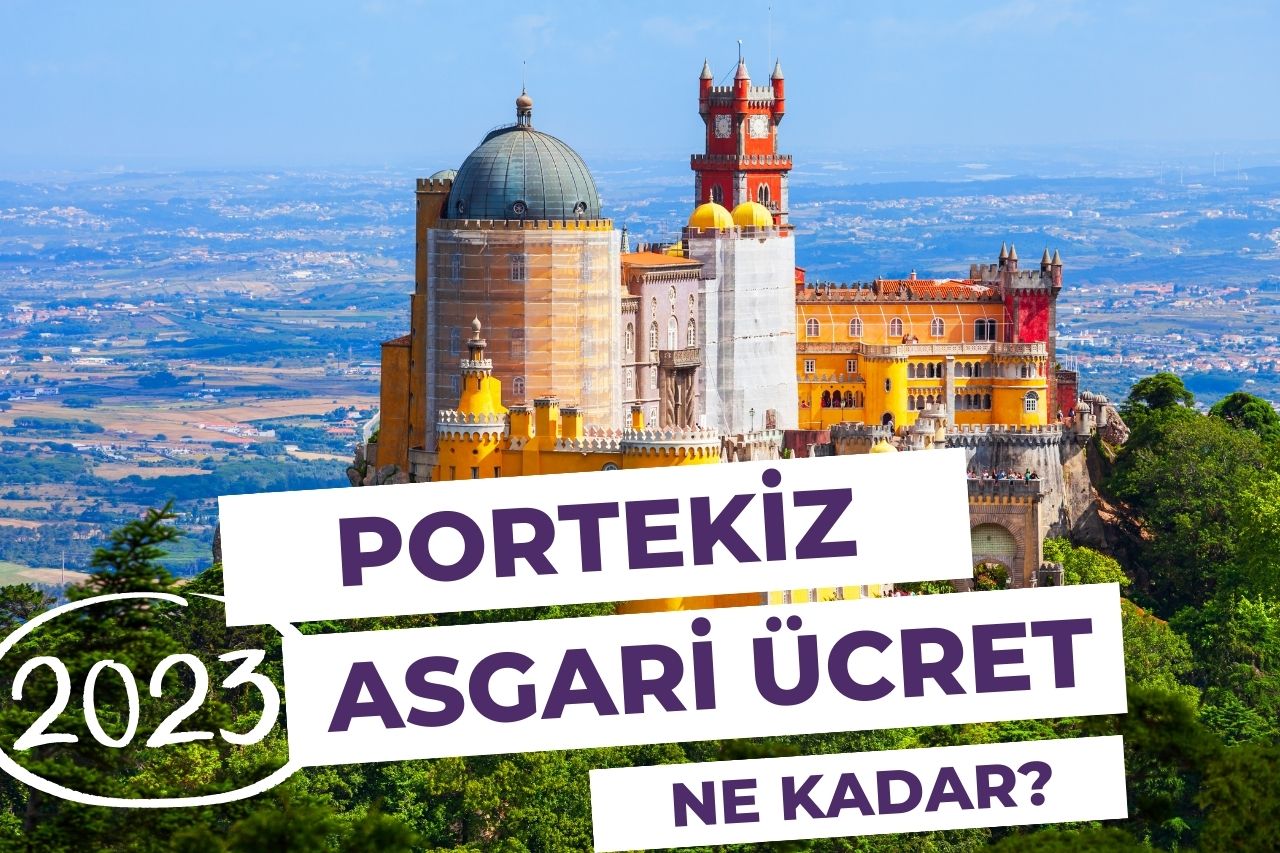 Portekiz Asgari Ücret 2023 Ne Kadar?
