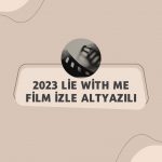 2023 Lie With Me Film izle Altyazılı