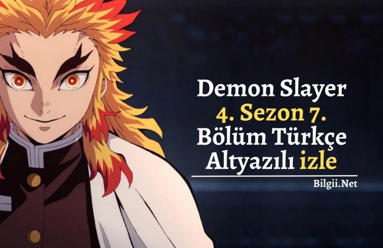 Demon Slayer 4. Sezon 7. Bölüm Türkçe Altyazılı izle