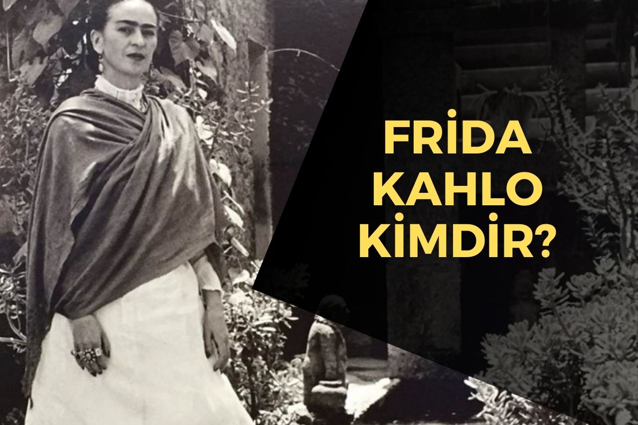 Frida Kahlo Kimdir? Hayatı, Eserleri ve Mirası