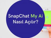 SnapChat My Ai Nasıl Açılır?
