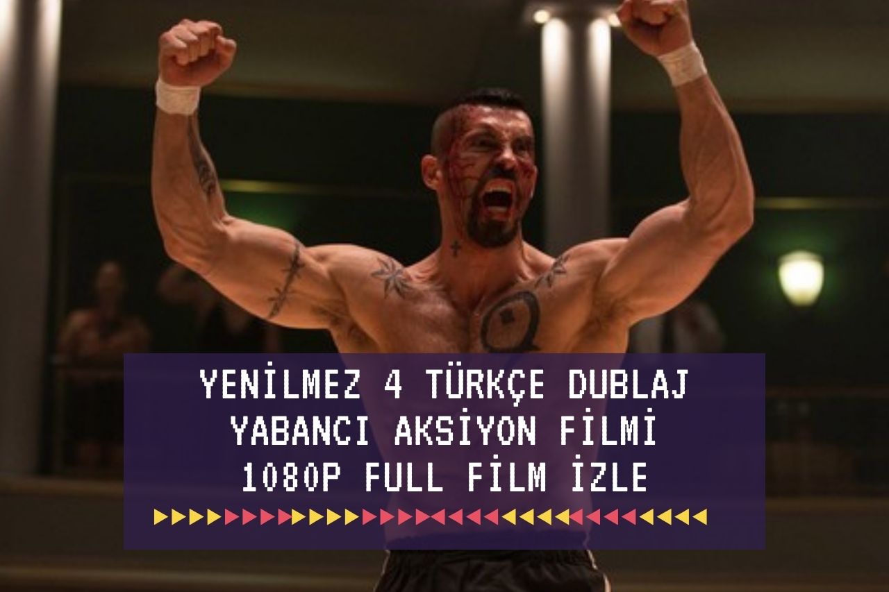 Yenilmez 4 Türkçe Dublaj Yabancı Aksiyon Filmi 1080p Full Film izle