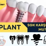 implant SGK Karşılıyor Mu 2023