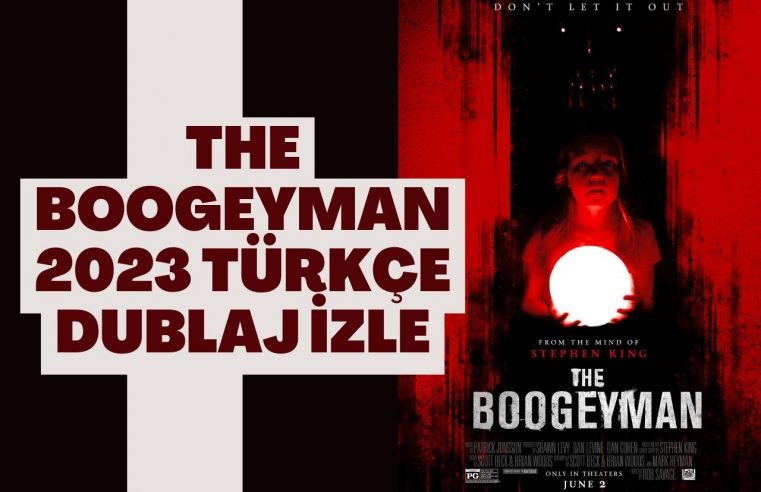 The Boogeyman 2023 Türkçe Dublaj izle