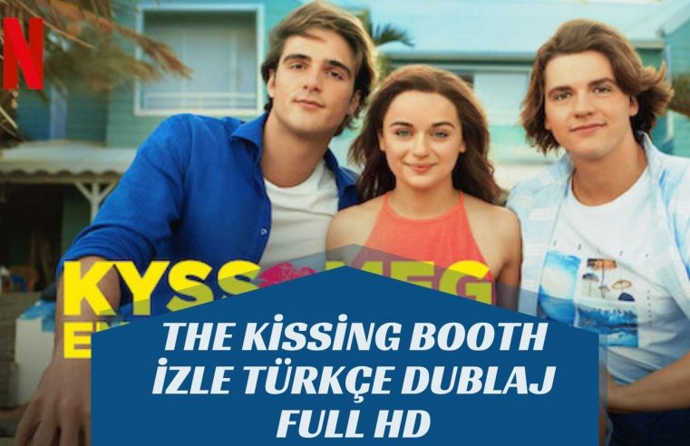 The Kissing Booth izle Türkçe Dublaj Full Hd