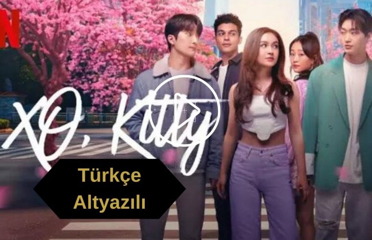 xo Kitty 1 Sezon 1 Bölüm Türkçe Altyazılı izle