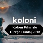 Koloni Film izle Türkçe Dublaj 2013