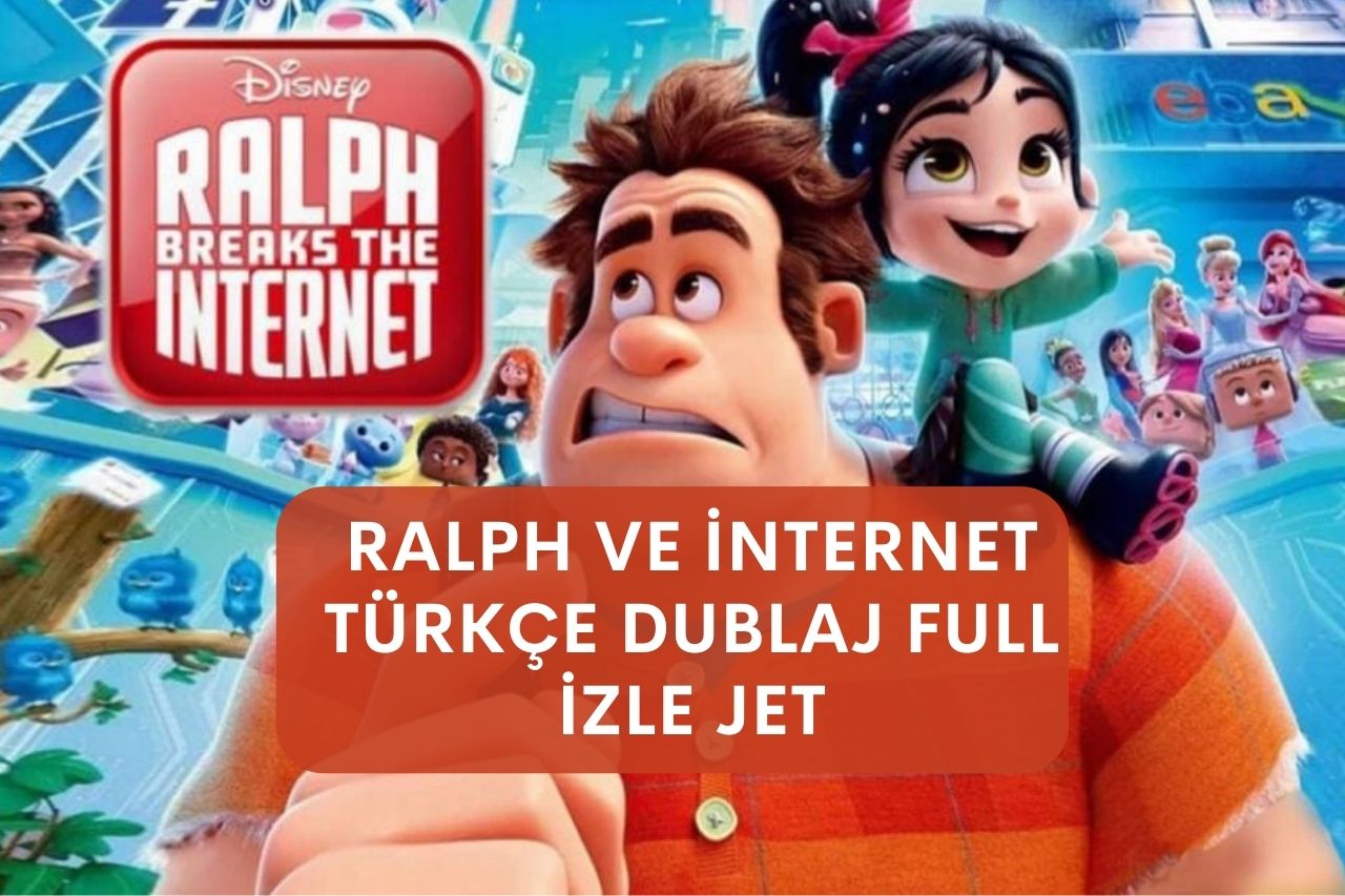 Ralph ve internet Türkçe Dublaj Full izle jet