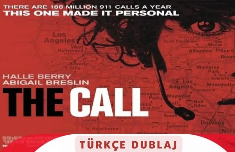 The Call 2013 Türkçe Dublaj izle 2020
